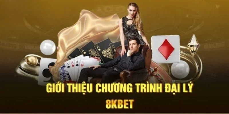 Đại lý 8KBET