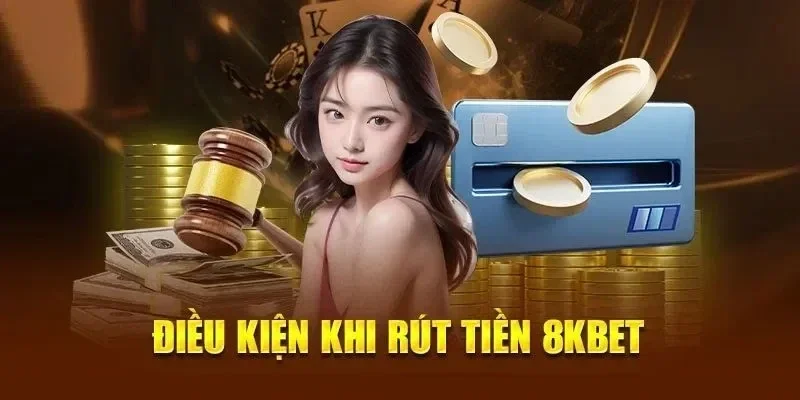 Rút tiền 8KBET nhanh chóng và an toàn nhất