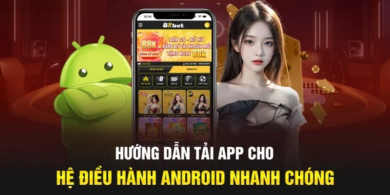 Tải app nhanh chóng cho android